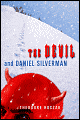 The Devil and Daniel Silverman - Theodore Roszak